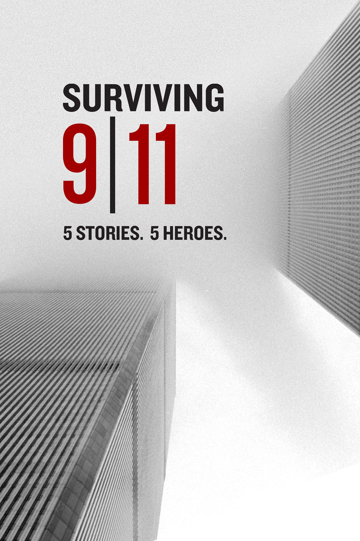 Surviving 9/11: 5 Stories, 5 Heroes