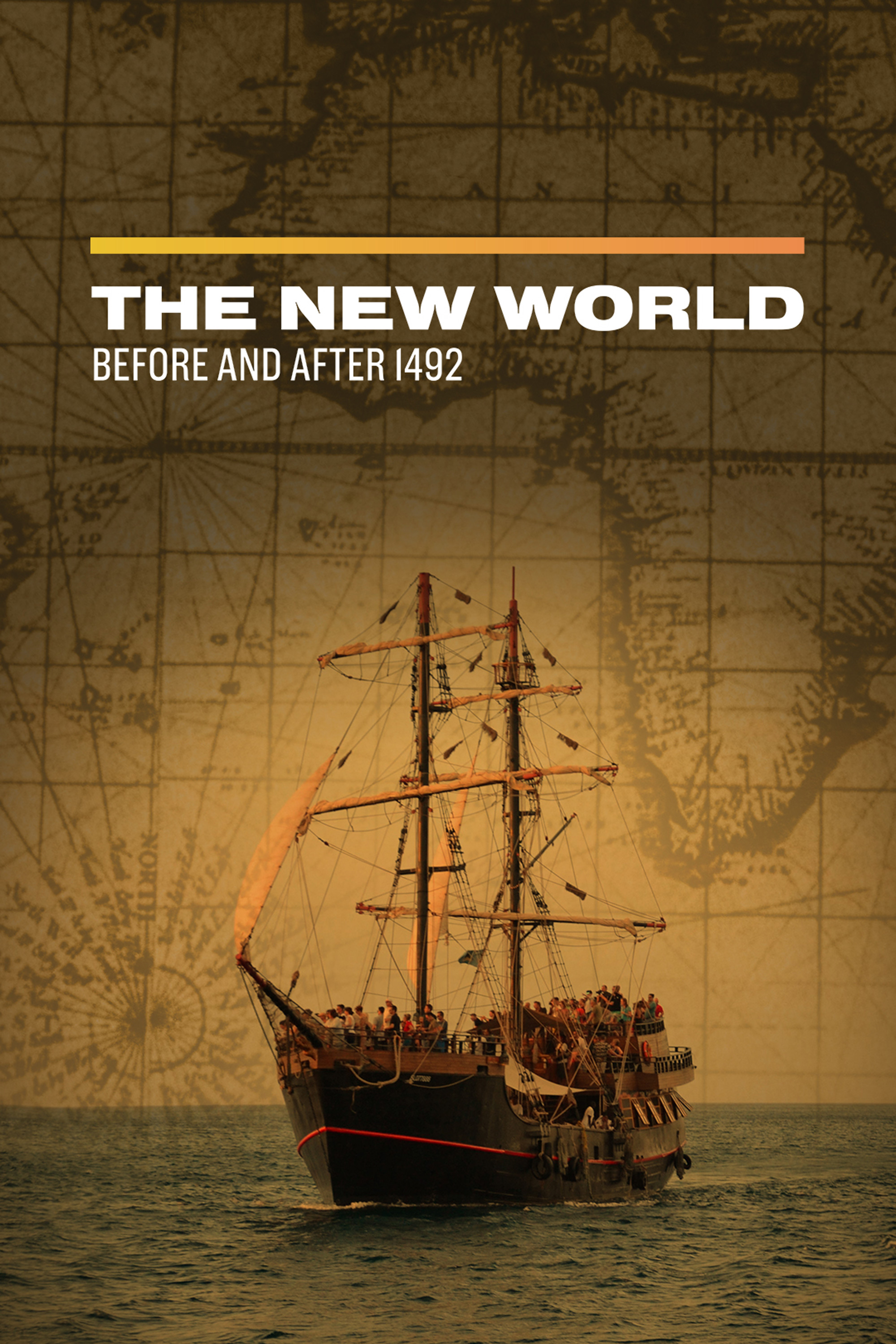 The New World: Before and After 1492