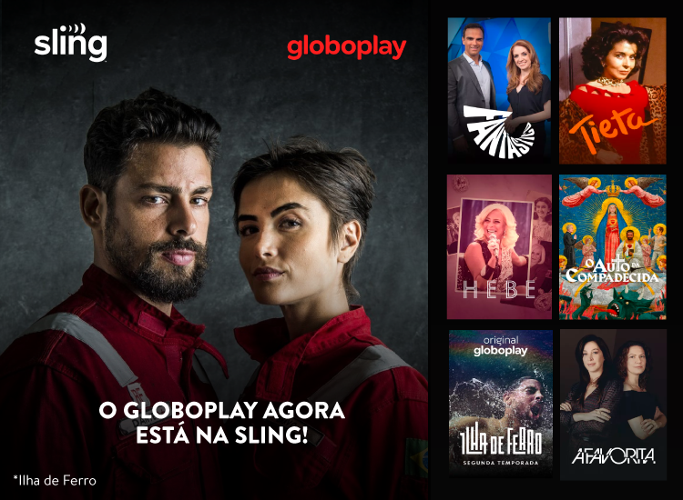 Assista ao Globoplay na Sling - novelas, filmes e séries originais