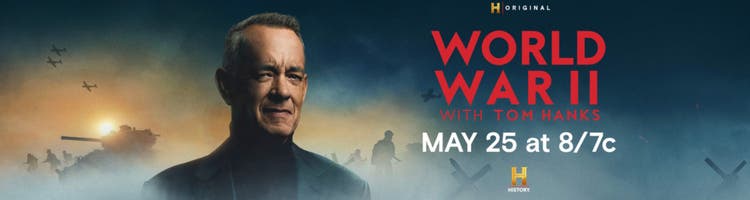 Key art for 'World War II with Tom Hanks' on HISTORY channel.