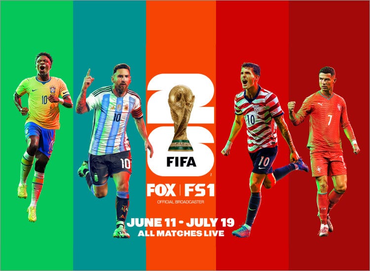Key art for FIFA World Cup 2026™ on FOX and FS1 featuring Vinícius Júnior, Lionel Messi, Christian Pulisic, and Cristiano Ronaldo.